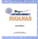 101 Facts About Iguanas cover