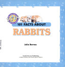 101 Facts About Rabbits cover