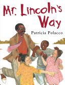 Mr. Lincoln's Way cover