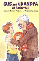 Gus and Grandpa at Basketball cover