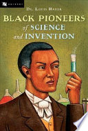 Black Pioneers of Science and Invention cover
