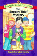 The Sneaky Thief Mystery cover