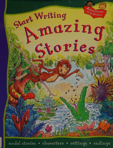 Start Writing: Amazing Stories cover
