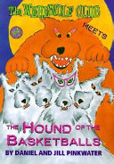 The Werewolf Club Meets the Hound of the Basketballs cover