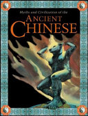Myths and Civilization of the Ancient Chinese cover