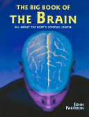 The Big Book of the Brain: All About the Body's Control Center cover