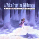 A Voice from the Wilderness: The Story of Anna Howard Shaw cover
