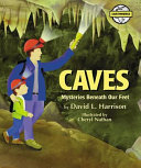 Caves: Mysteries Beneath Our Feet cover