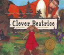 Clever Beatrice: An Upper Peninsula Conte cover