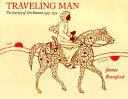 Traveling Man: The Journey of Ibn Battuta, 1325-1354 cover