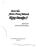 Can't You Make Them Behave, King George? cover