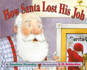 How Santa Lost His Job cover