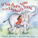 If You Had a Nose Like an Elephant's Trunk cover