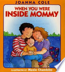 When You Were Inside Mommy cover