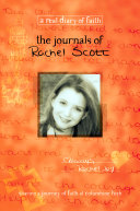 The Journals of Rachel Scott: A Journey of Faith at Columbine High cover