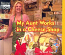 My Aunt Works in a Cheese Shop cover