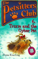Trixie and the Cyber Pet cover
