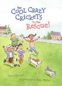 The Cool Crazy Crickets to the Rescue! cover