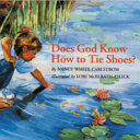 Does God Know How to Tie Shoes? cover