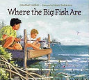 Where the Big Fish Are cover