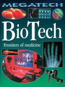 BioTech: Frontiers of Medicine cover