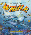 The Life Cycle of a Whale cover