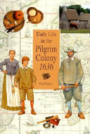 Daily Life in the Pilgrim Colony 1636 cover