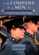 In the Company of Men: A Woman at the Citadel cover