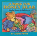 A Book for Honey Bear: Reading Keeps the Sighs Away cover
