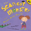 The Scariest Monster in the Whole Wide World cover
