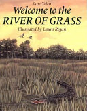 Welcome to the River of Grass cover