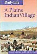 A Plains Indian Village cover