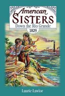 Down the Río Grande, 1829 cover