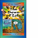 The Dawn of Life: A Cartoon History of Life cover