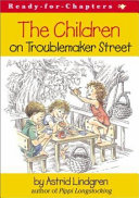 The Children on Troublemaker Street cover