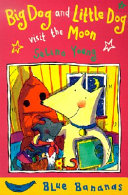 Big Dog and Little Dog Visit the Moon cover