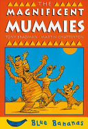 The Magnificent Mummies cover