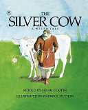 The Silver Cow: A Welsh Tale cover