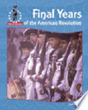 Final Years of the American Revolution cover