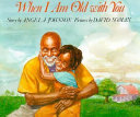 When I Am Old with You cover