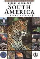 Animal Geography: South America cover