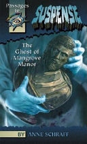 The Ghost of Mangrove Manor cover
