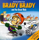 Brady Brady and the Great Rink cover