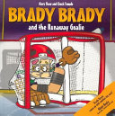 Brady Brady and the Runaway Goalie cover