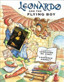 Leonardo and the Flying Boy: A Story About Leonardo Da Vinci cover