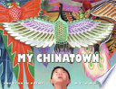My Chinatown: One Year in Poems cover