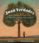 Juan Verdades: The Man Who Couldn't Tell a Lie cover