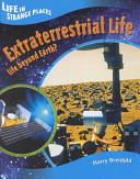 Extraterrestrial Life: Life Beyond Earth? cover