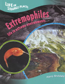 Extremophiles: Life in Extreme Environments cover