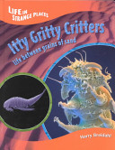 Itty Gritty Critters: Life Between Grains of Sand cover